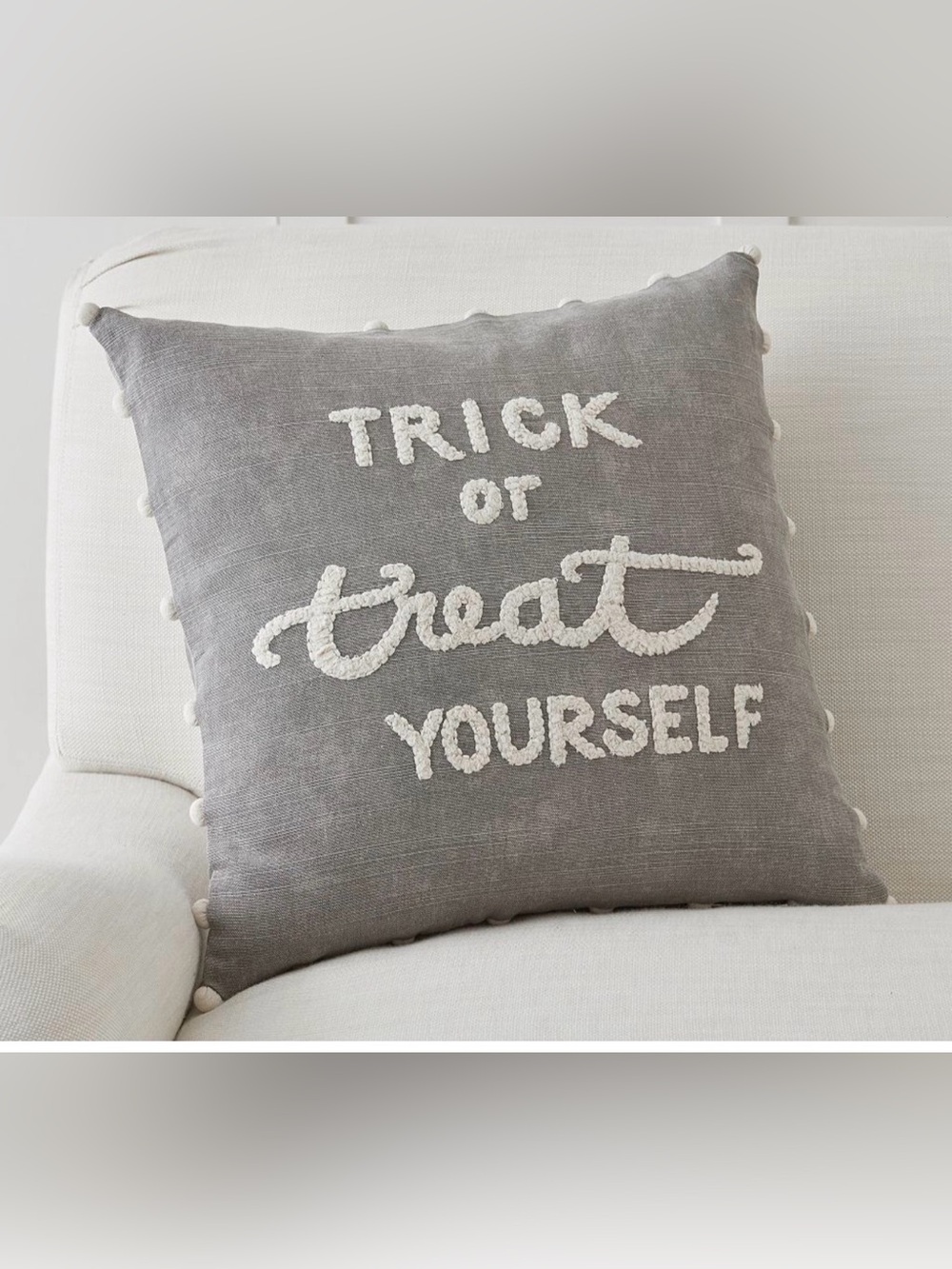 Pottery barn Gray Accent Pillow with 'Trick or Treat Yourself' Chenille Script